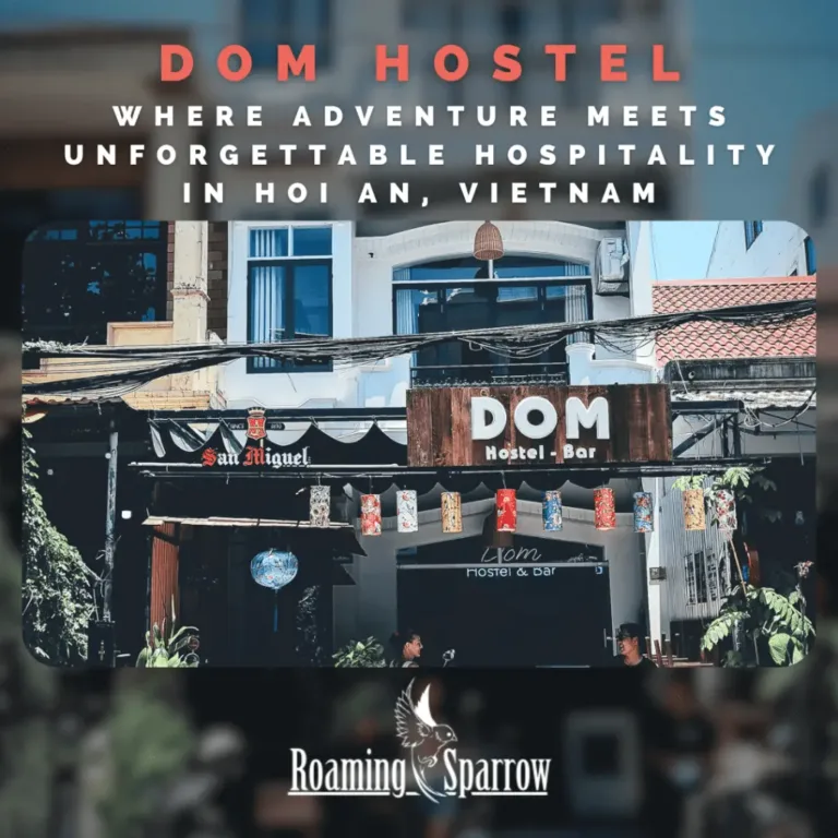Dom Hostel: Where Adventure Meets Unforgettable Hospitality in Hoi An, Vietnam